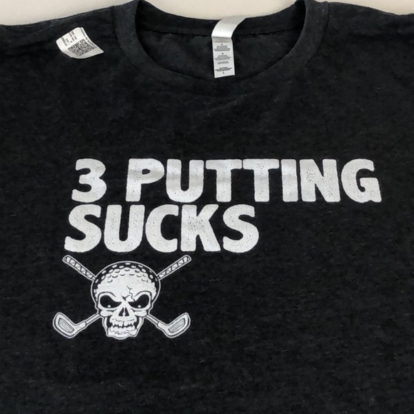 3 Putting Sucks Men's t shirt new Gray Size L - Picture 6 of 9